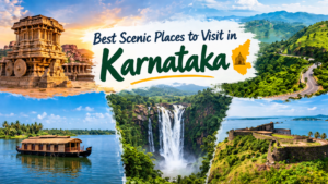Best Scenic Places In Karnataka For Weekend Getaway